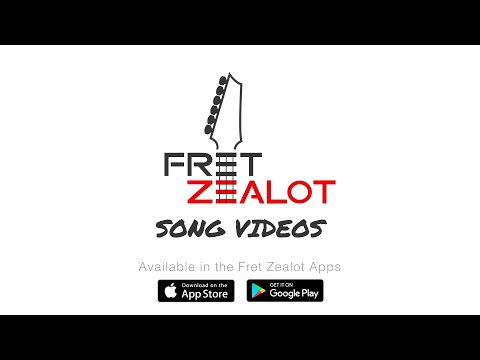 Fret Zealot Song Video Lessons Are Now Available!