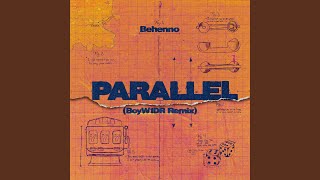 Parallel Remix (feat. BoyW1DR) (Remix)