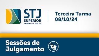 Terceira Turma - STJ - 08/10/2024