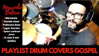 Playlist Drum Covers Gospel [Marcinho batera]