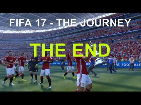Fifa 17 | The Journey walkthrough THE END | Best ending ever? Hattrick and Final FA cup!