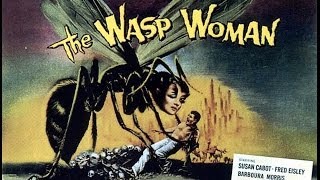 The Wasp Woman (Trailer)