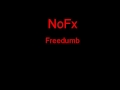 NoFx Freedumb + Lyrics