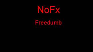 NoFx Freedumb + Lyrics