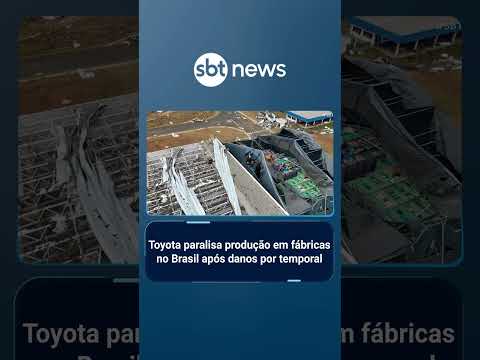 Toyota paralisa produção em fábricas no Brasil após danos por temporal em SP | #SBTBrasil