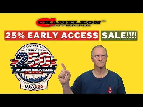 25% Off EARLY BIRD ACCESS to the Chameleon Antenna 250th American Anniversary Celebration Sale