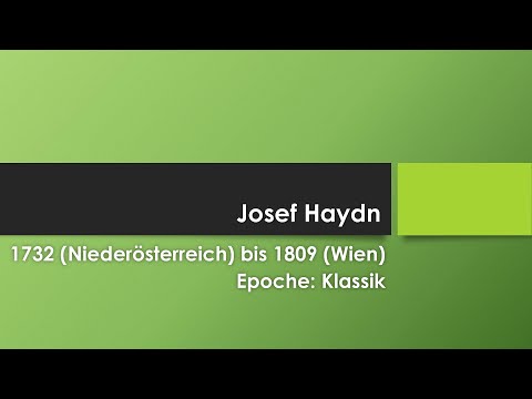 Josef Haydn einfach und kurz erklärt