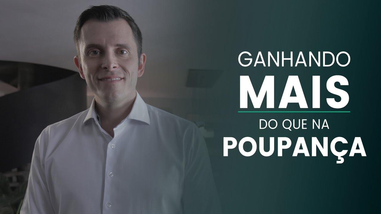 Ganhando mais do que na Poupança