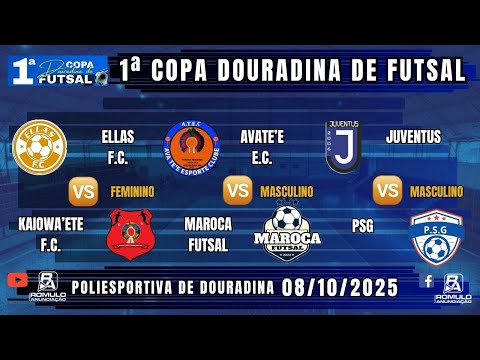 #1368 🏆 1ª Copa Douradina de Futsal (Feminino e Masculino) / ⚽ 3 JOGOS ⚽