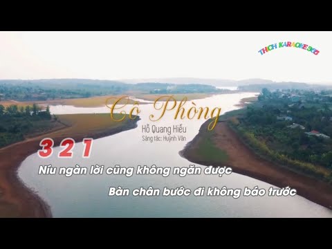 Cô Phòng karaoke full beat _ Hồ Quang Hiếu. Sáng tác Huỳnh Văn.