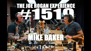 JRE 1519 - Mike Baker