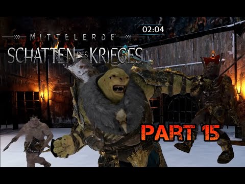 Mittelerde : Schatten des Krieges ⚔️ ►Part 15◄ HD Gameplay (Deutsch) [ohne Kommentar]