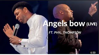 Video thumbnail of "Steve Crown - ANGELS BOW (Live) ft. Phil Thompson"