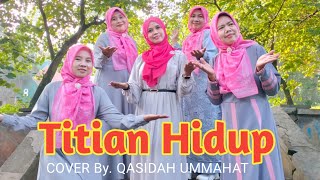 Download lagu TITIAN HIDUP (QASIDAH COVER) BY QASIDAH UMMAHAT mp3