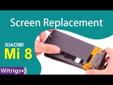 Xiaomi Mi 8 Screen Replacement - Tutorial