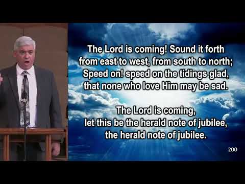 "The Lord Is Coming" - Hymn #200