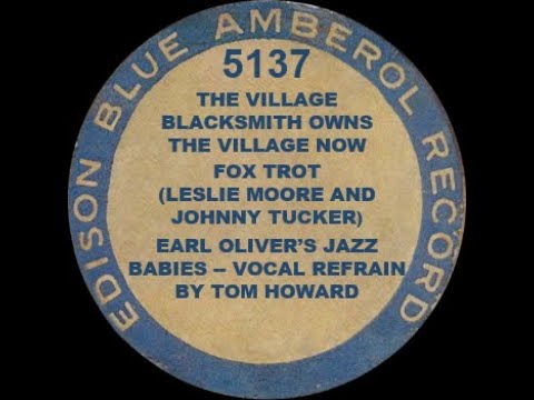 5137 - The Village Blacksmith Owns the Village Now - Earl Oliver's Jazz Babies