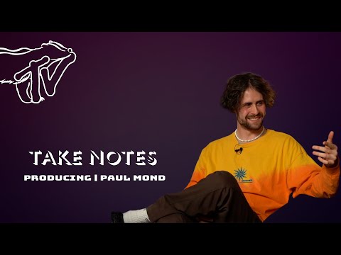 Paul Mond über Flips & Toilettenpapier als Drums | Interview | Take Notes #3 Producing | DachsbauTV