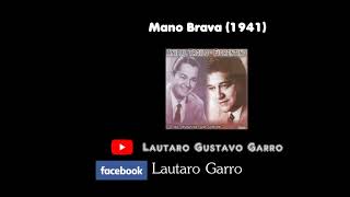 Anibal Troilo Francisco Fiorentino Mano Brava (1941)