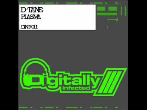 D TANE   Plasma Danny V Remix