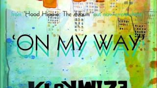 KLOKWIZE - 'On My Way'
