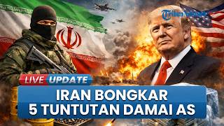 Media Iran Bongkar 5 Tuntutan AS dalam Negosiasi, Tolak Ganti Rugi Perang hingga Ungkit Isu Nuklir
