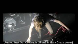A PLACE TO BURY STRANGERS - Just Out Of Reach (Jesus & Mary Chain cover)