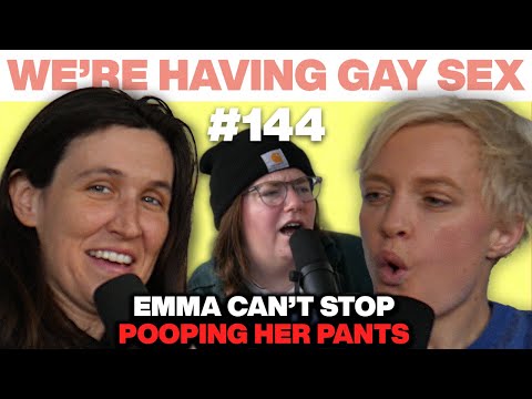 Emma Willmann Talks Dirty on Craigslist | Lesbian Comedy Show | We’re Having Gay Sex Podcast #144