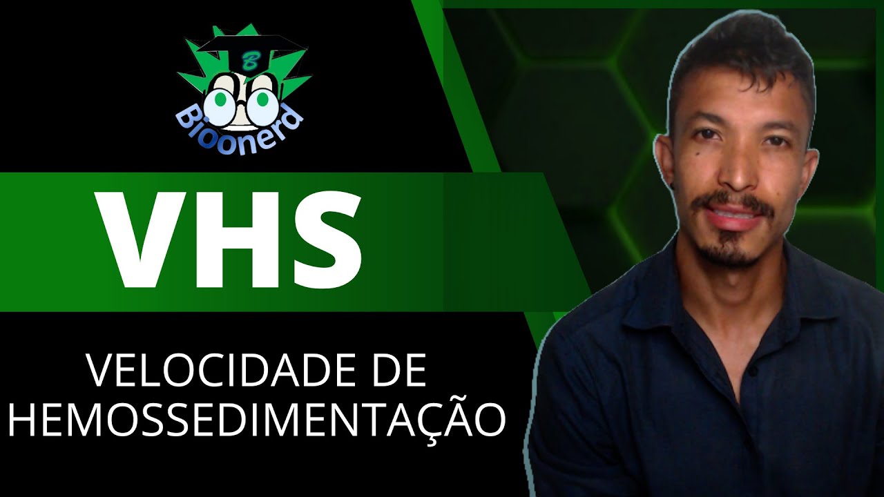VHS-Velocidade de Hemossedimentação