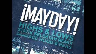 Highs &amp; Lows (Statik Selektah Remix) (Feat. Ace Hood &amp; Reks)