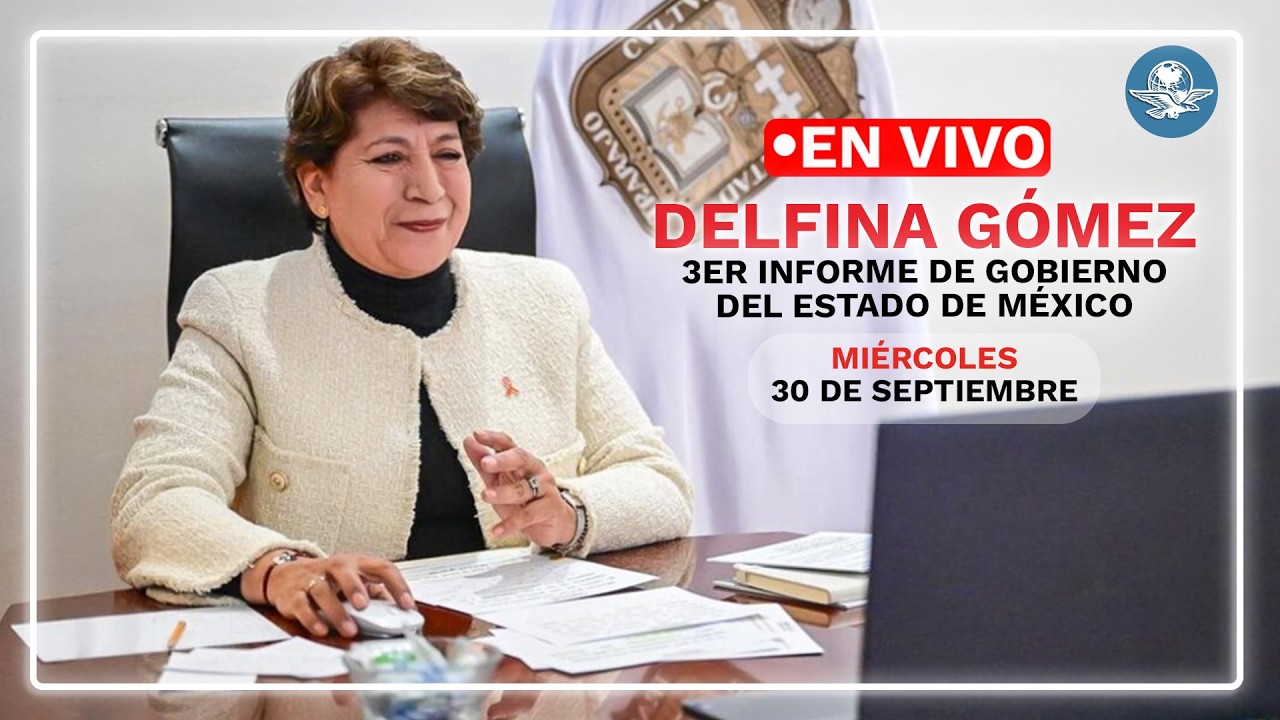 Tercer Informe de Gobierno de Delfina Gómez
