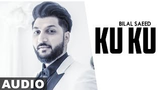 Ku Ku (Full Audio)