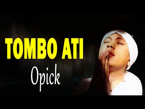 Tombo Ati - Opick ( Lagu  Lyrics )