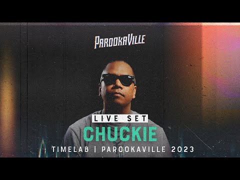 PAROOKAVILLE 2023 | Chuckie