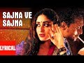 Sajna Ve Sajna Lyrical Video Song Chameli Sunidhi Chauhan Kareena Kapoor Rahul Bose