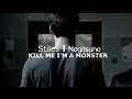 Stiles + Nogitsune | KILL ME I'M A MONSTER 