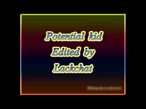 Potential Kid   She back it up suh