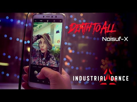 Death to All ☣ Noisuf-X ☣ Industrial dance by KINETIC WEAPON