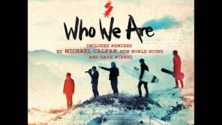SWITCHFOOT - Who We Are (Michael Calfan Remix) (Original Mix) (Full Song)