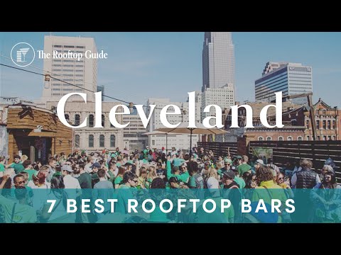 7 Best Rooftop Bars in Cleveland - 2024
