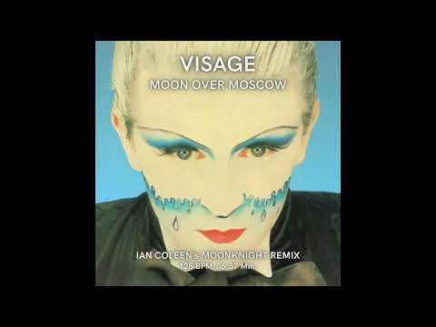 VISAGE - MOON OVER MOSCOW ( Ian Coleen´s Moonknight Remix )