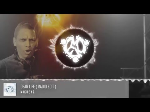 MickeyG - Dear Life (FREE RELEASE)
