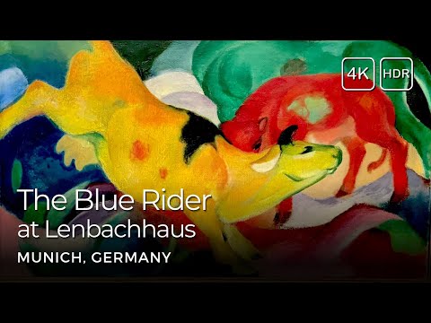 Der Blaue Reiter in 4K HDR: Kandinskys & Marcs Meisterwerke im Lenbachhaus | Ein Visuelles Fest