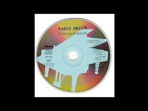 Saint-Preux - Le Piano d'Abigail (1983) - Allegories