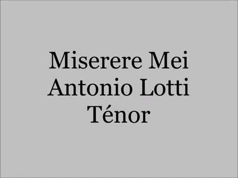 Miserere Mei - A. Lotti - ténor
