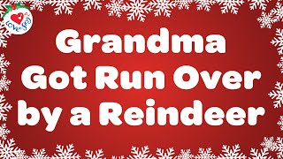 Grandma Got Run Over by a Reindeer with Lyrics 🤶 The Funniest Christmas Song Ever 🦌