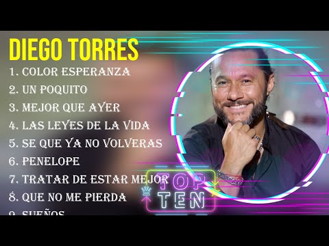 Top Hits Diego Torres 2024 ~ Mejor Diego Torres lista de reproducción 2024
