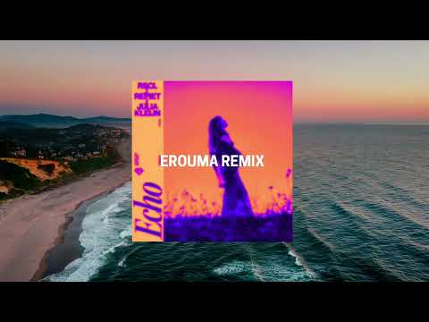 RSCL, Repiet & Julia Kleijn - Echo (EROUMA Remix)