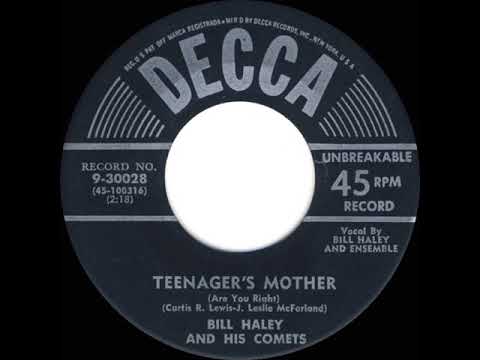 1956 HITS ARCHIVE: Teenager’s Mother - Bill Haley & His Comets