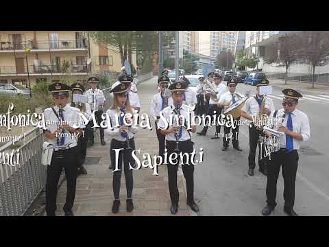 Concerto Bandistico "P. Cerone" I Sapienti (Marcia Sinfonica)